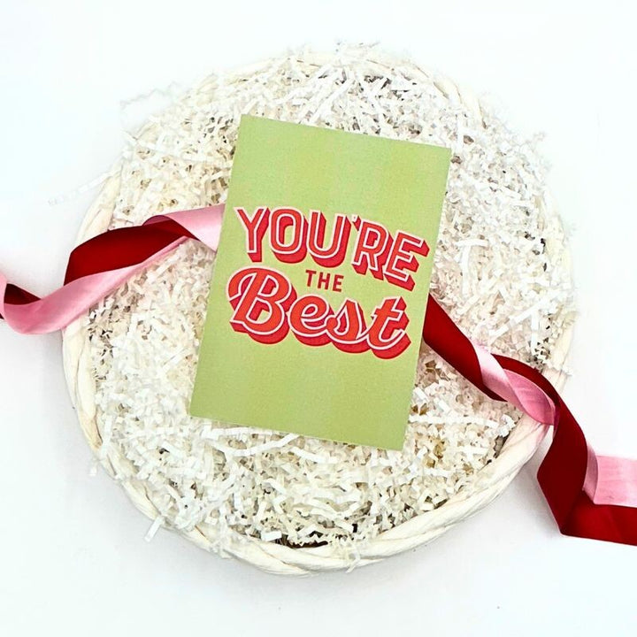 You're The Best Sweet Basket